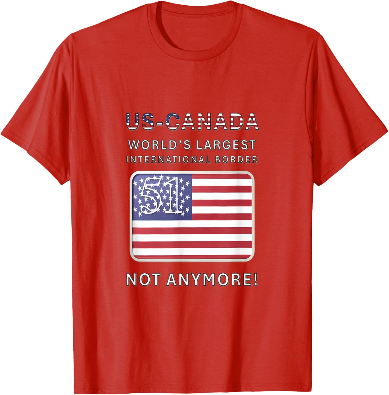 US-Canada Border MAGA T-Shirt - Proudly Celebrate Our Heritage - 7