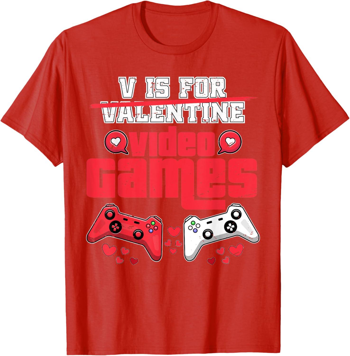 V Is For Video Games Men's Valentine's Day T-Shirt for Gamers - 5