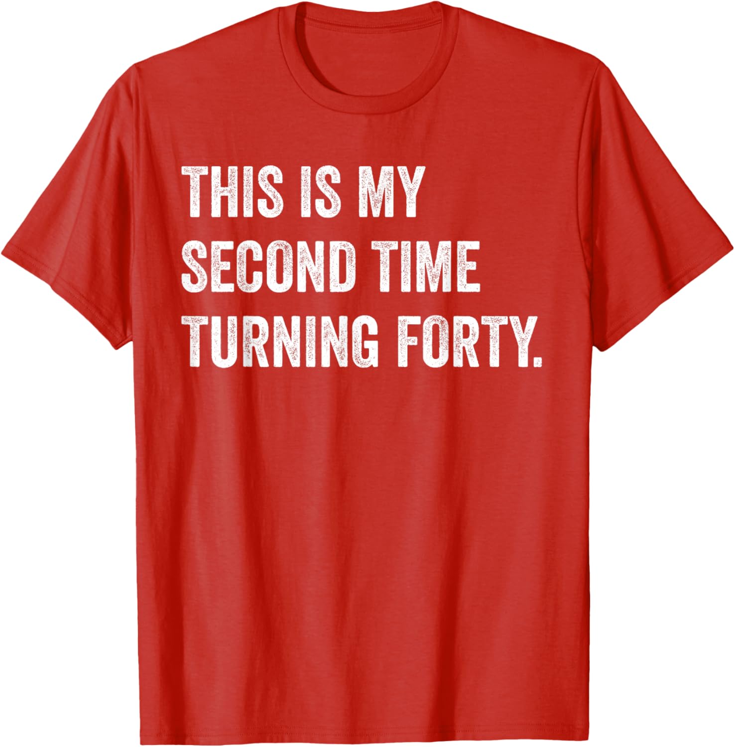 Funny 80th Birthday T-Shirt This My Second Time Turning 40 Gift - 9