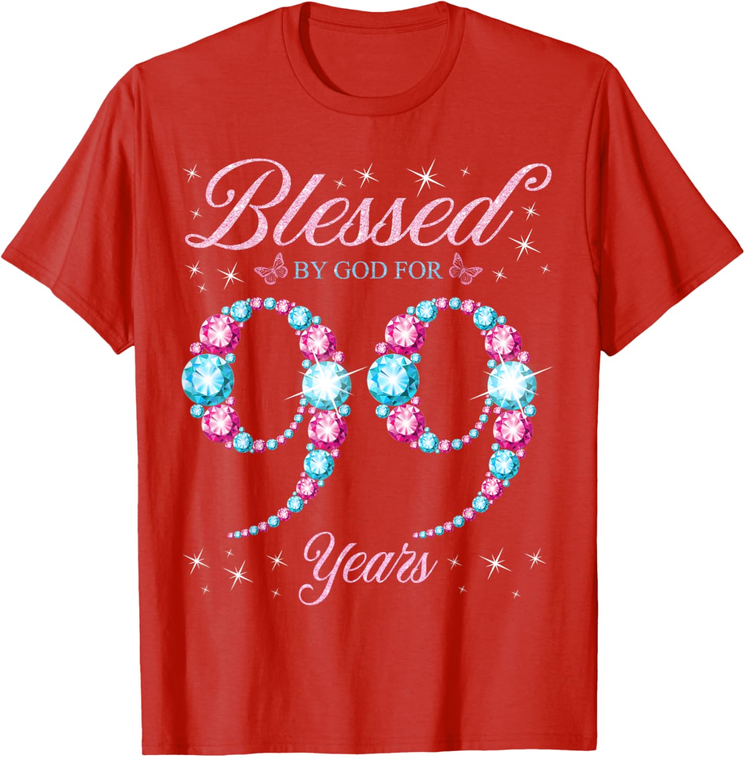 Blessed By God 99th Birthday Queen T-Shirt for Celebrating Her Legacy - 18