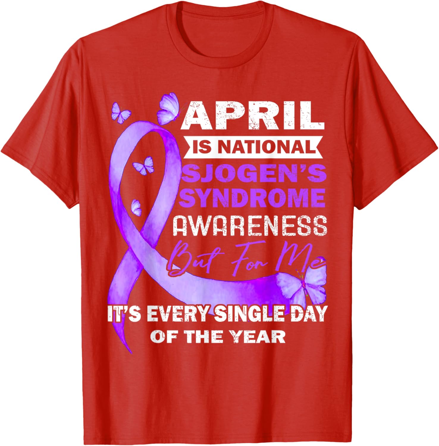 April Wear Purple Ribbon Sjögren's Syndrome Awareness T-Shirt for Support - 7