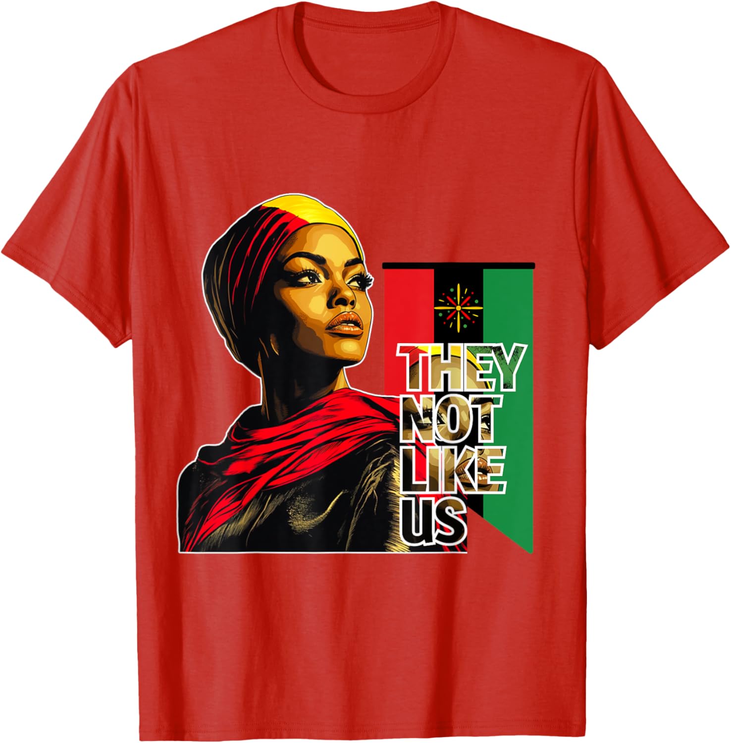 They Not Like Us Black History Month T-Shirt for Black Women - 7