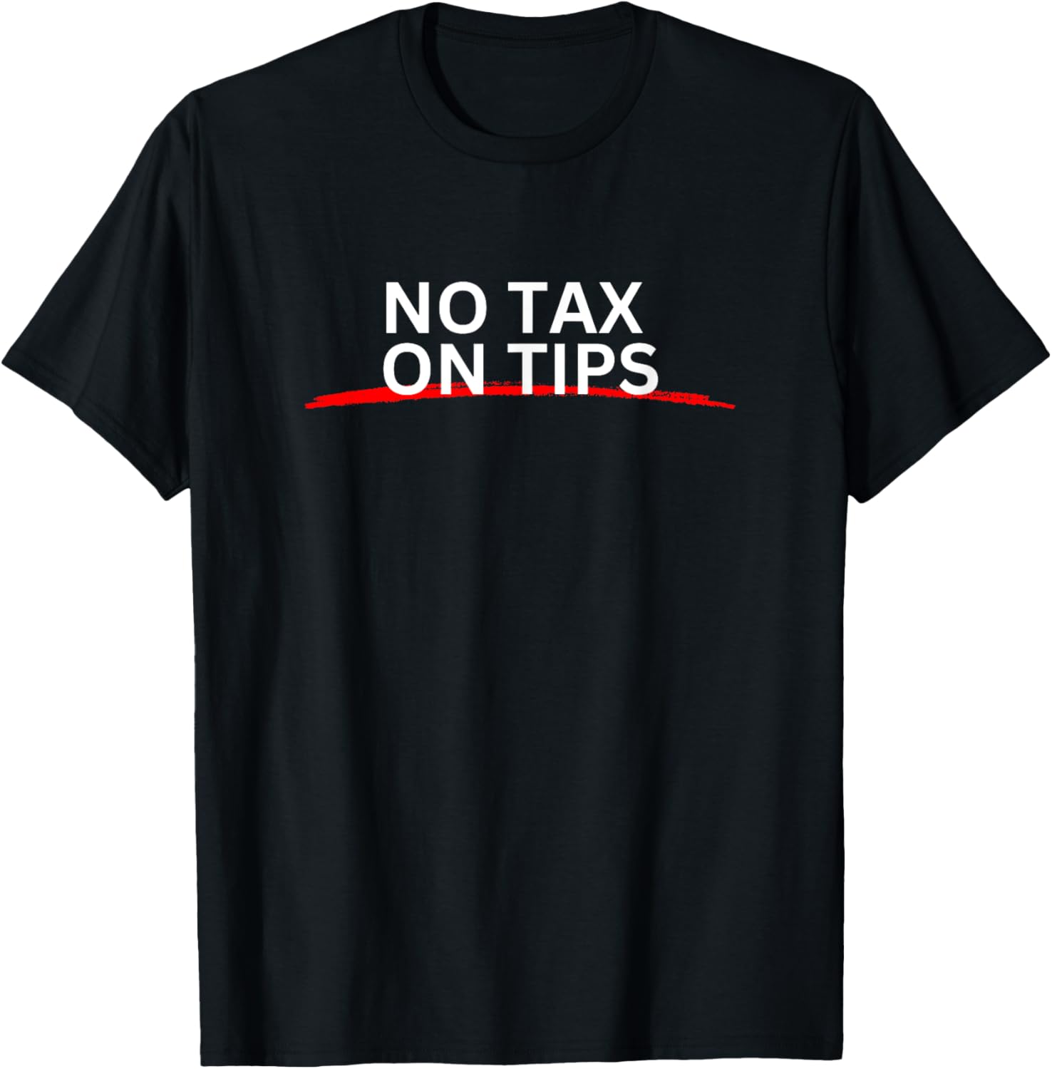 Tax Season No Tax On Tips T-Shirt for Fun and Casual Wear - 14