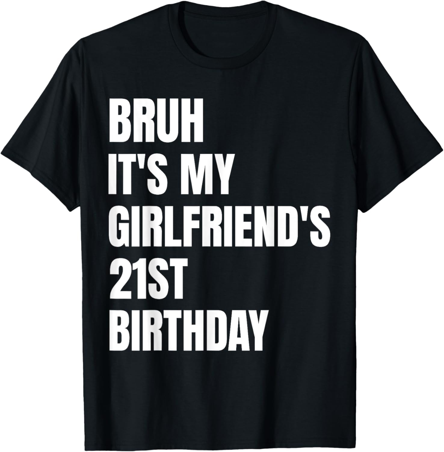 Funny Couples T-Shirt for My Girlfriend's 21st Birthday Celebration - 7