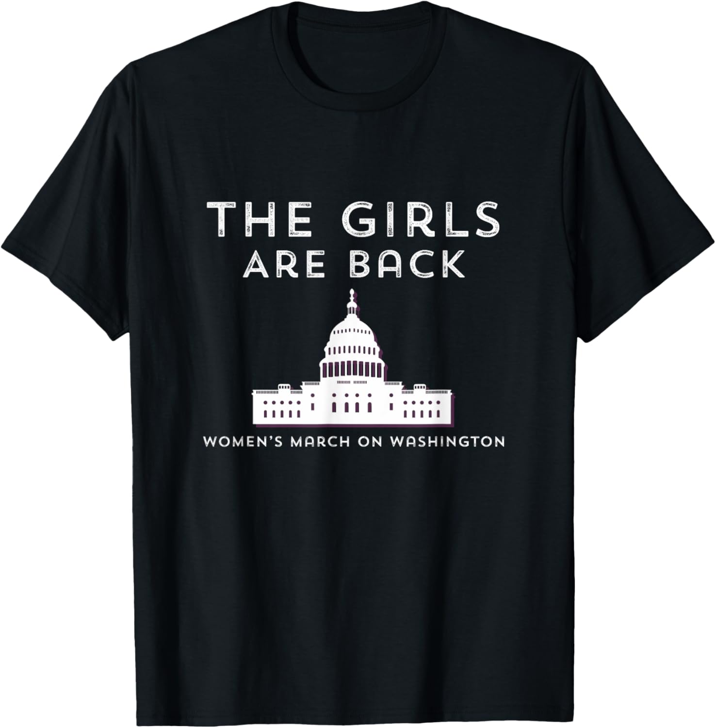 Women's March Girls Are Back in DC 2025 T-Shirt for Empowerment - 2