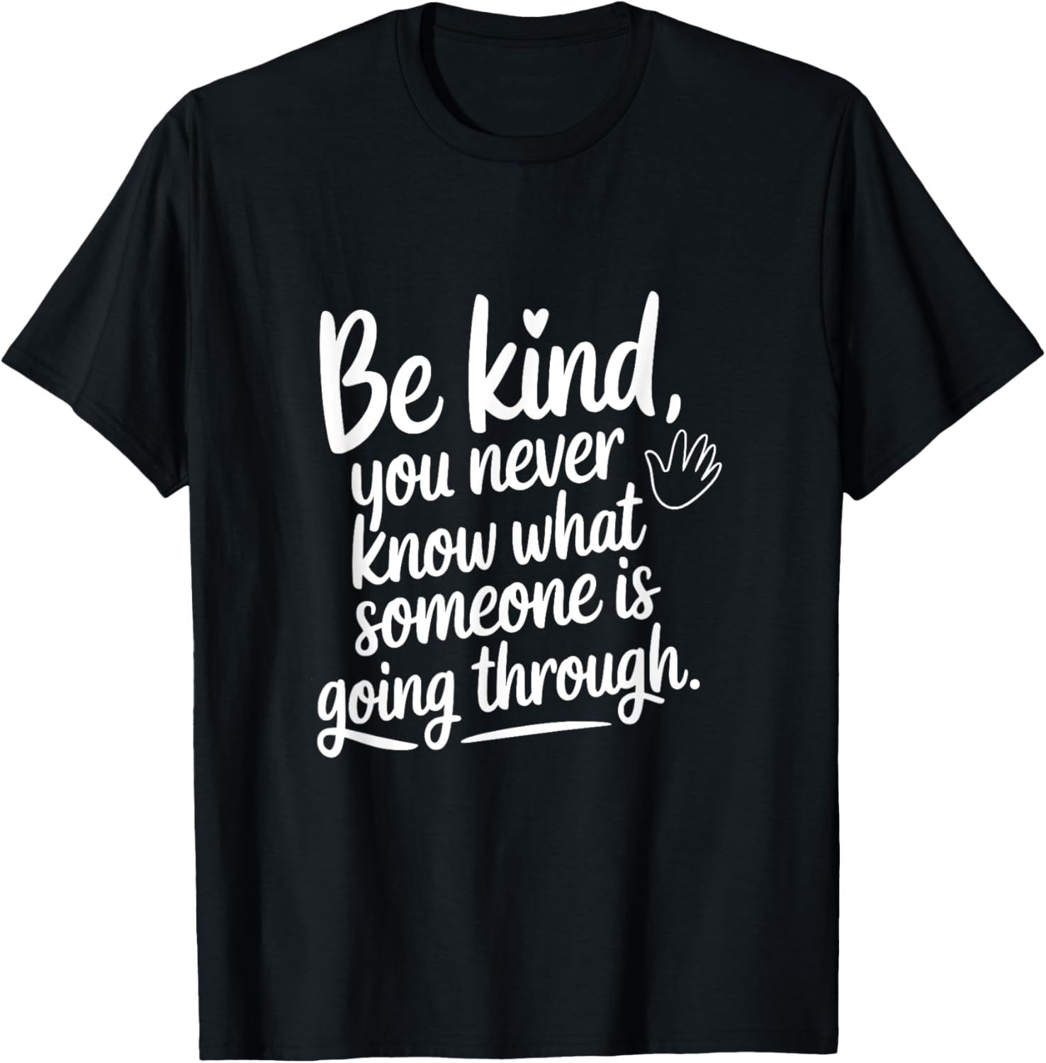 Be Kind T-Shirt Inspirational Message for Empathy and Awareness - 20