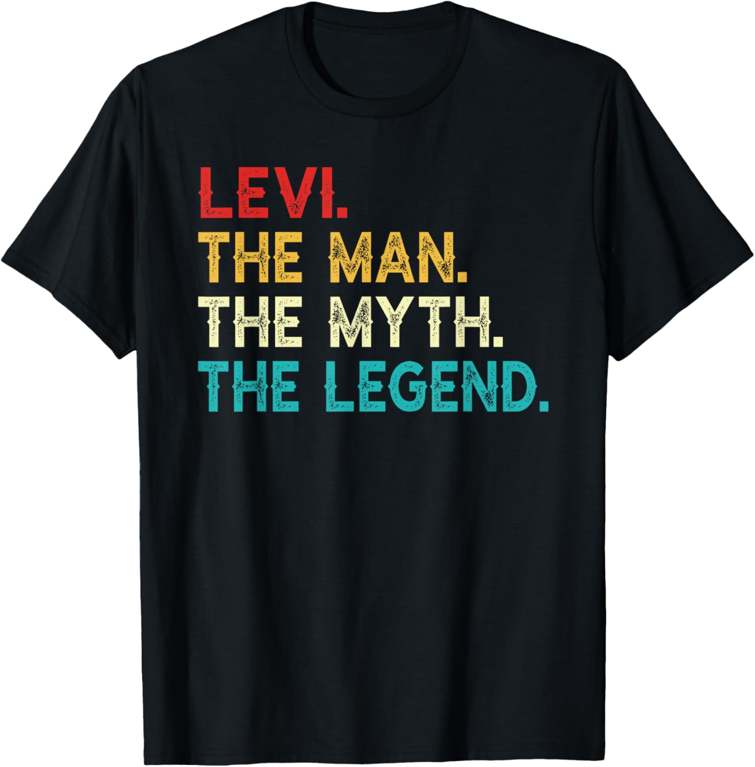 Funny Vintage Levi T-Shirt The Man The Myth The Legend Birthday Gift - 7