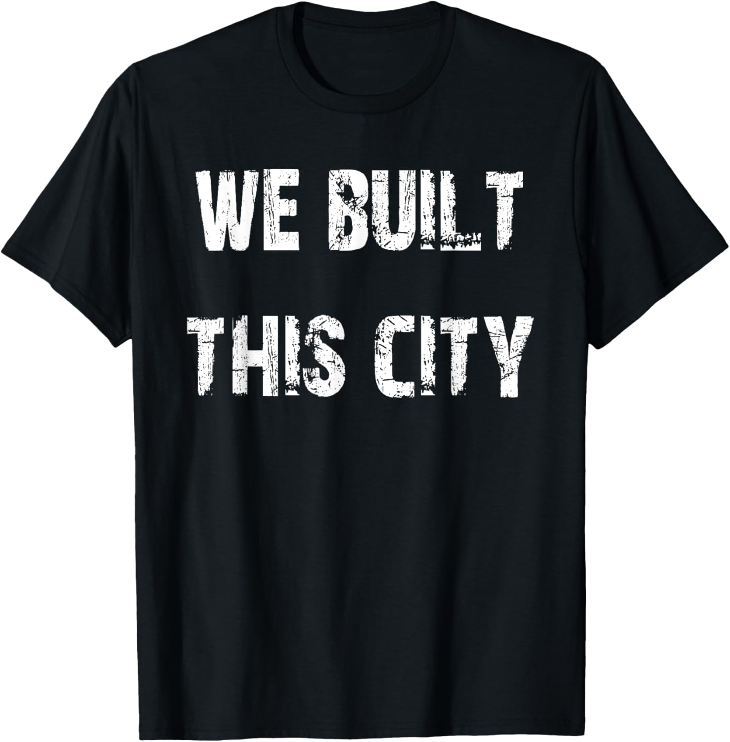 We Built This City Graphic T-Shirt for Music Lovers and Trendsetters - 18