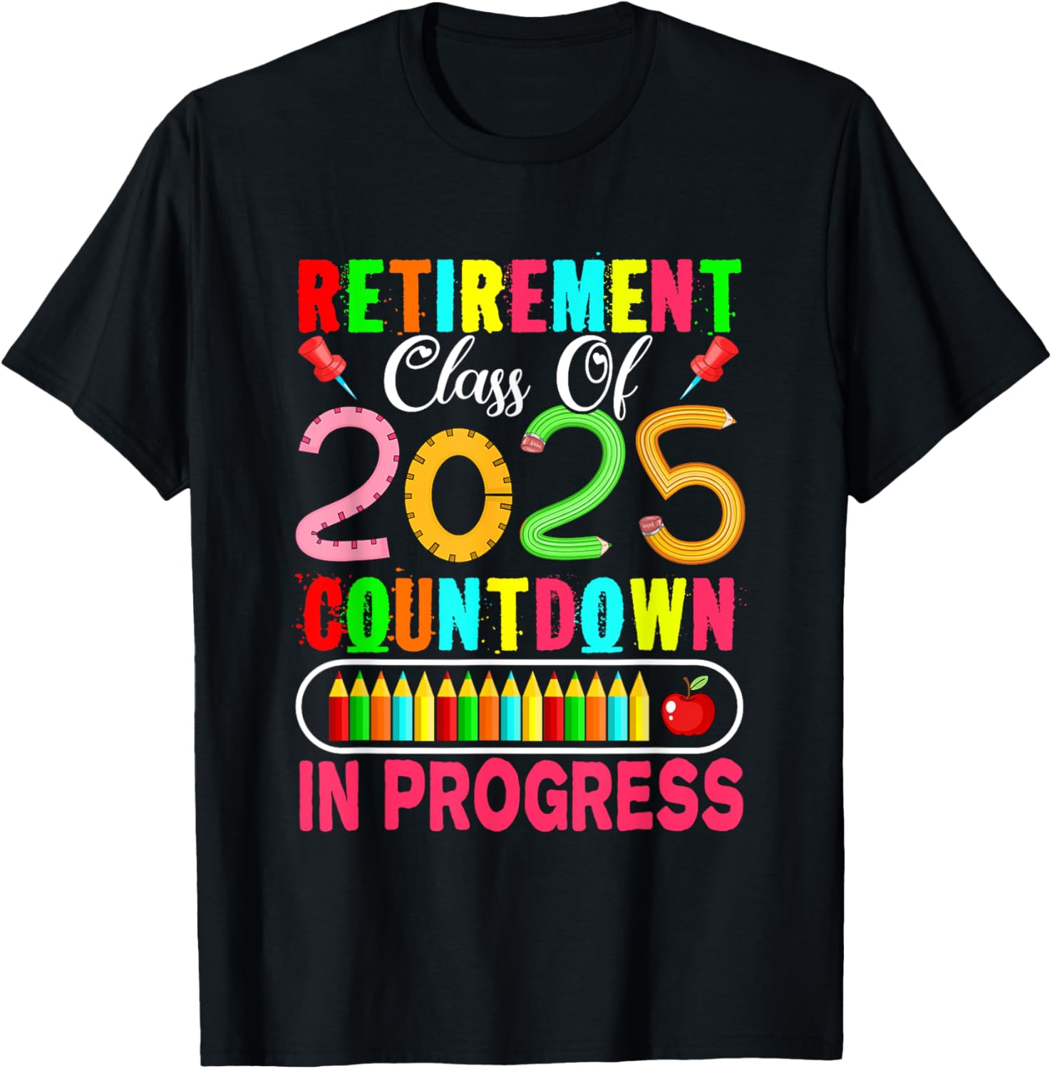 Colorful Retirement Class Of 2025 Countdown T-Shirt for Celebrations - 6