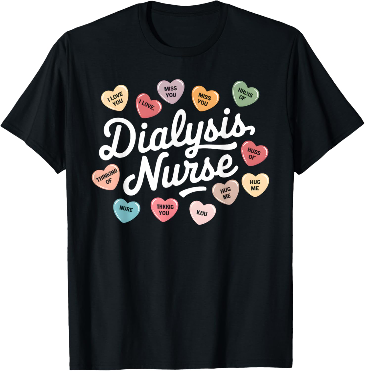 Valentine's Day Dialysis Nurse T-Shirt for Nephrology Technicians - 12