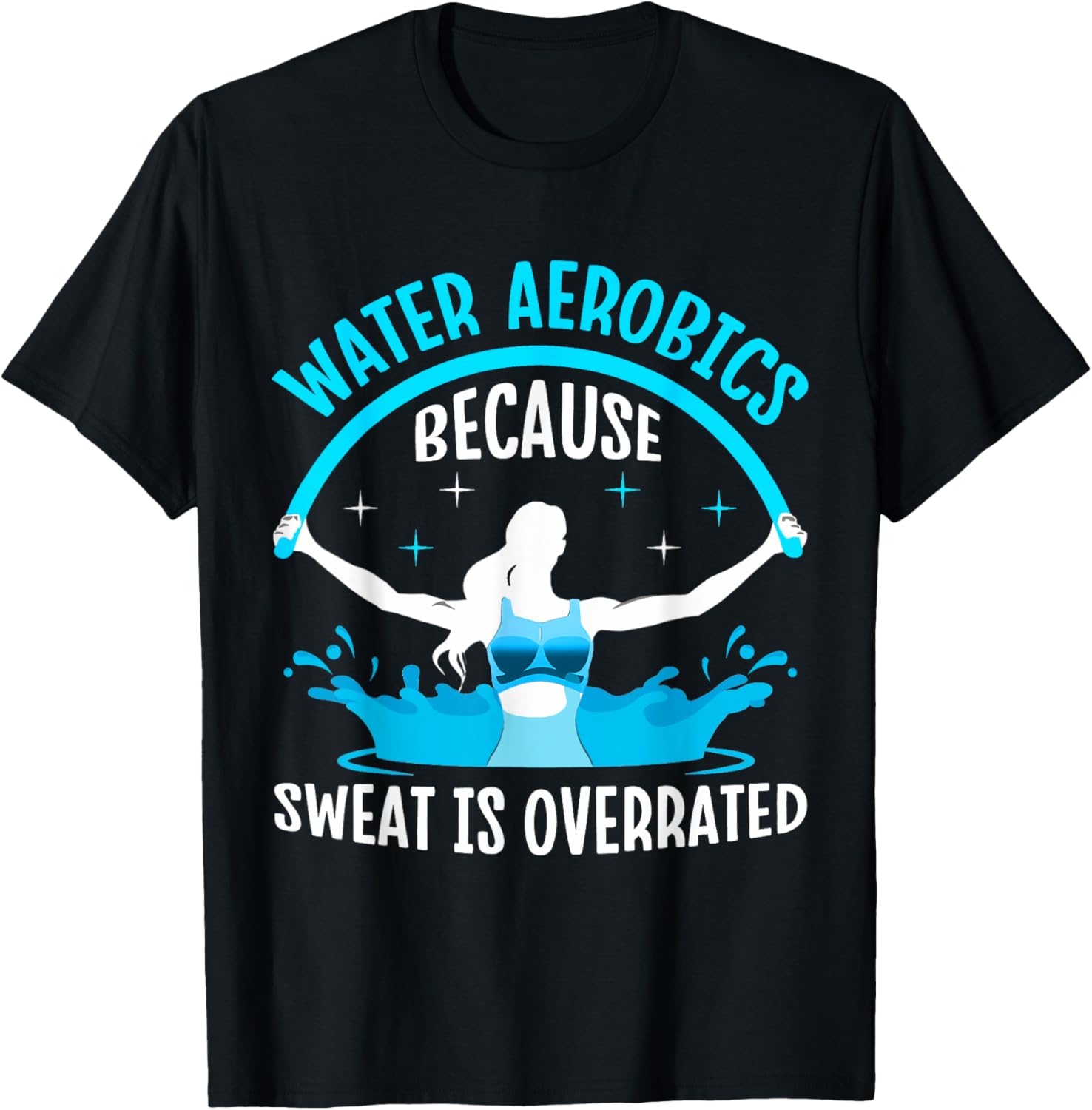 Aqua Aerobics T-Shirt for Women - Stylish Water Aerobics Instructor Tee - 1