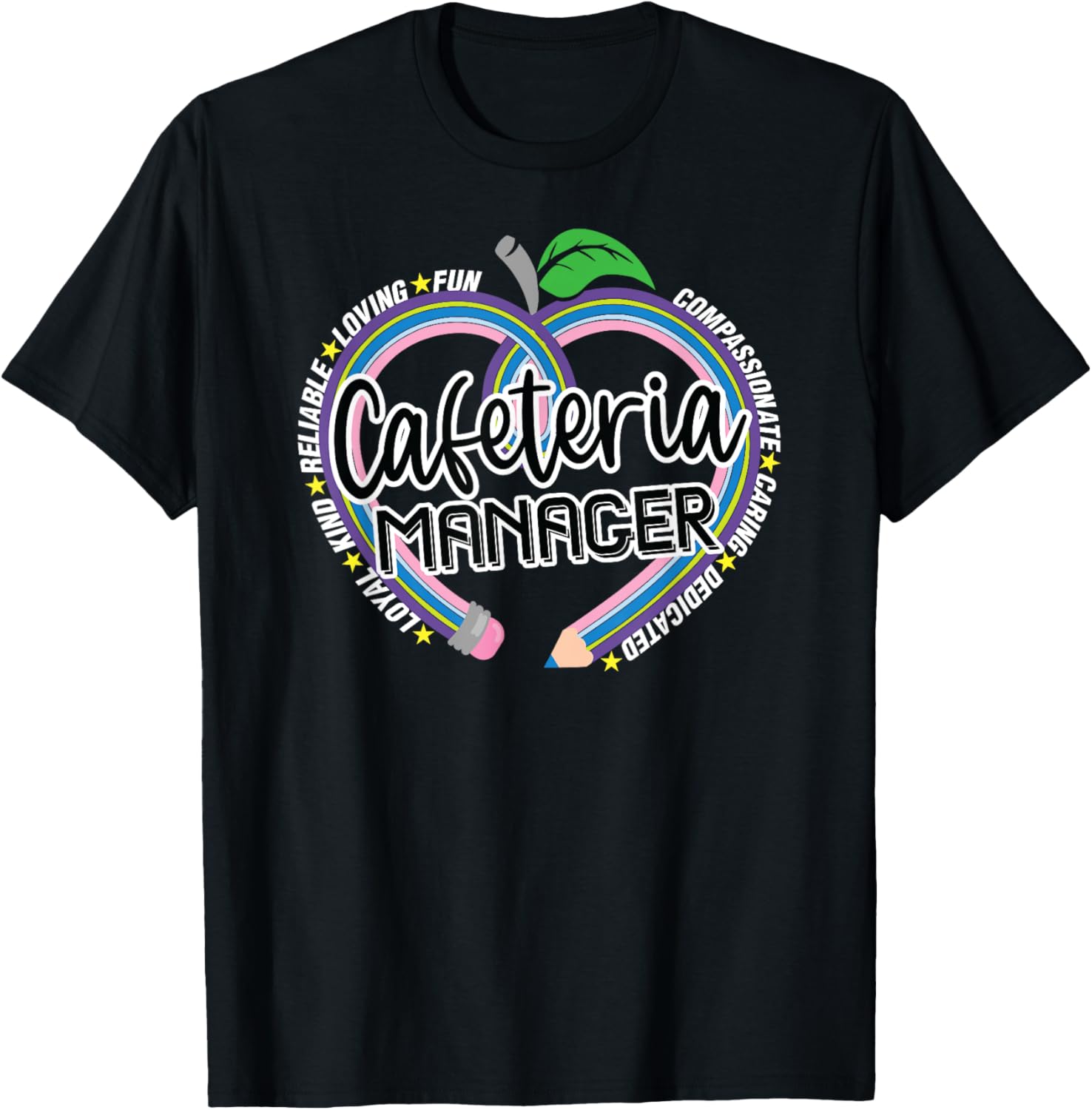 Cafeteria Manager T-Shirt for School Lunch Heroes - Fun Food Services Tee - 15