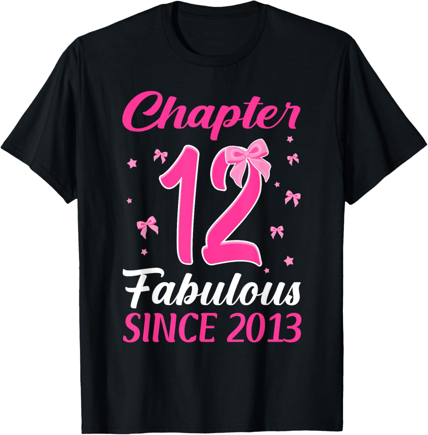 Fabulous Since 2013 Happy 12th Birthday Girl T-Shirt for Celebrations - 15