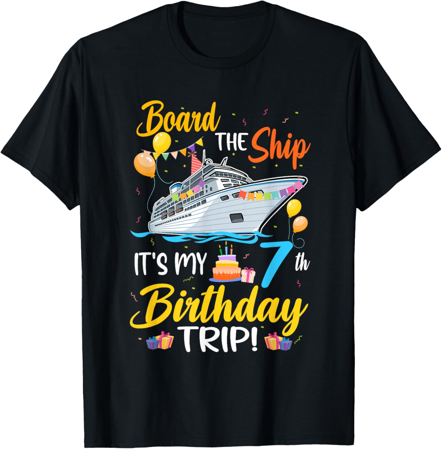 Fun 7th Birthday Cruise Party T-Shirt for Kids - Board the Ship Design - 9