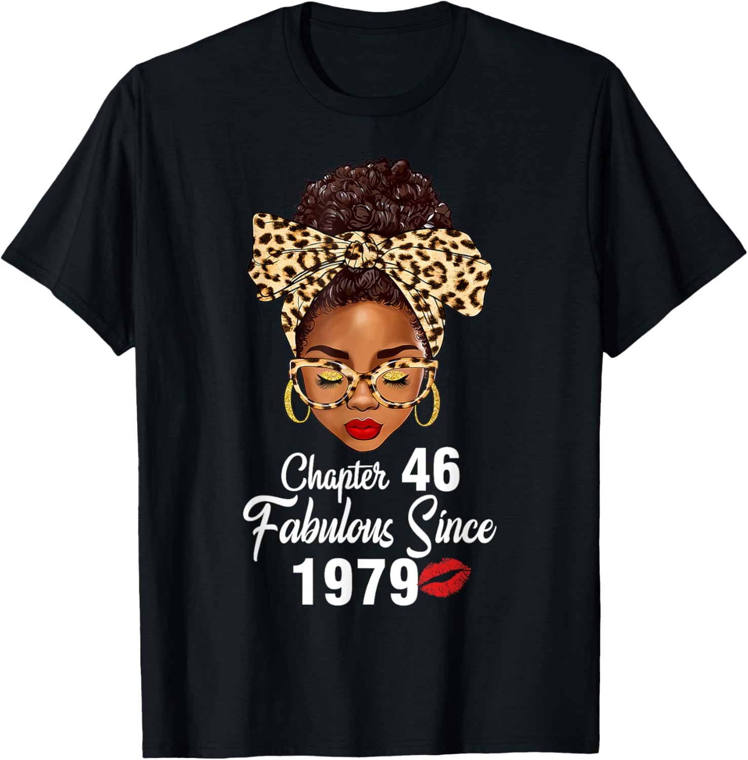 Fabulous Since 1979 46th Birthday Leopard T-Shirt for Women - 8