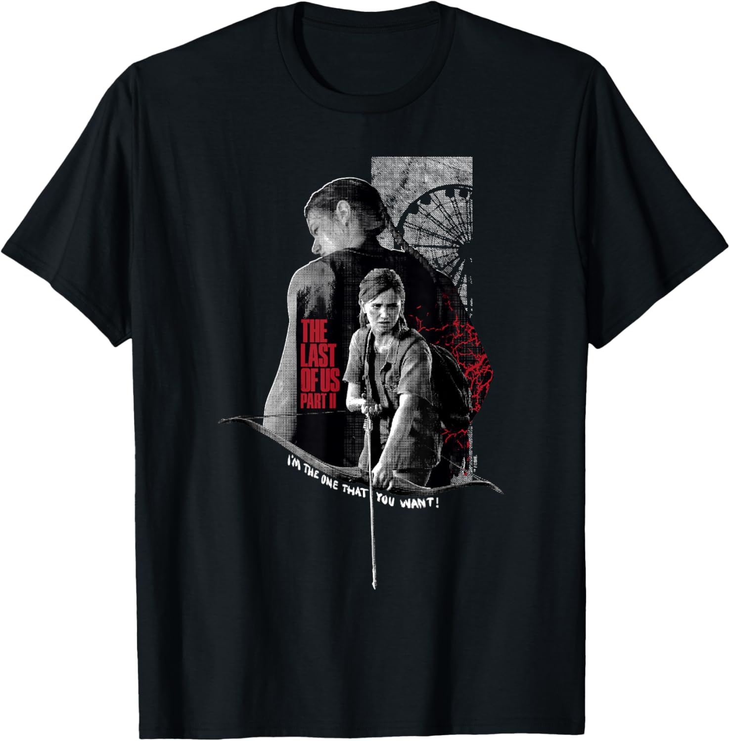 The Last of Us Part II Abby Ellie I'm The One T-Shirt for Gamers - 5