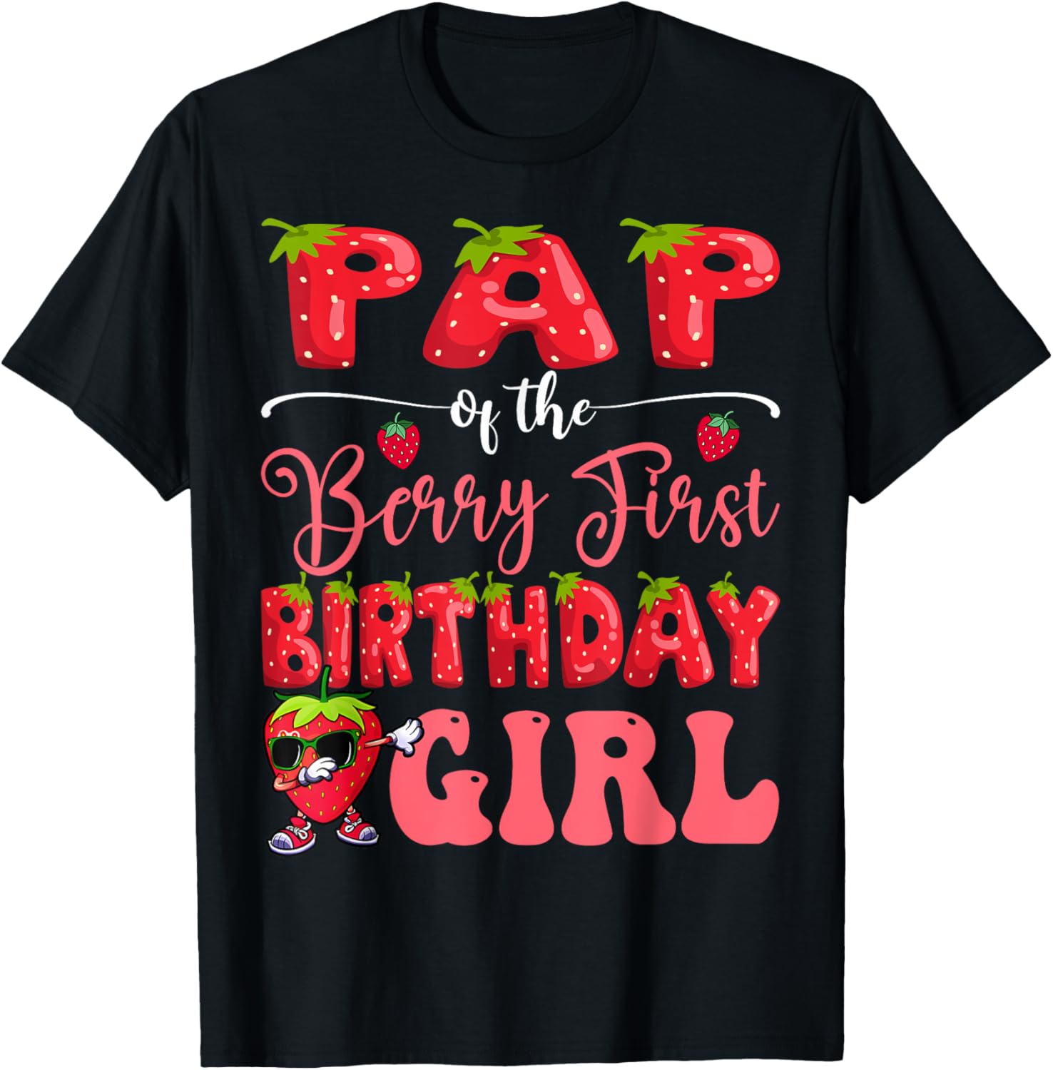 Sweet Strawberry First Birthday T-Shirt for Girls - Pap Of Berry Design - 5