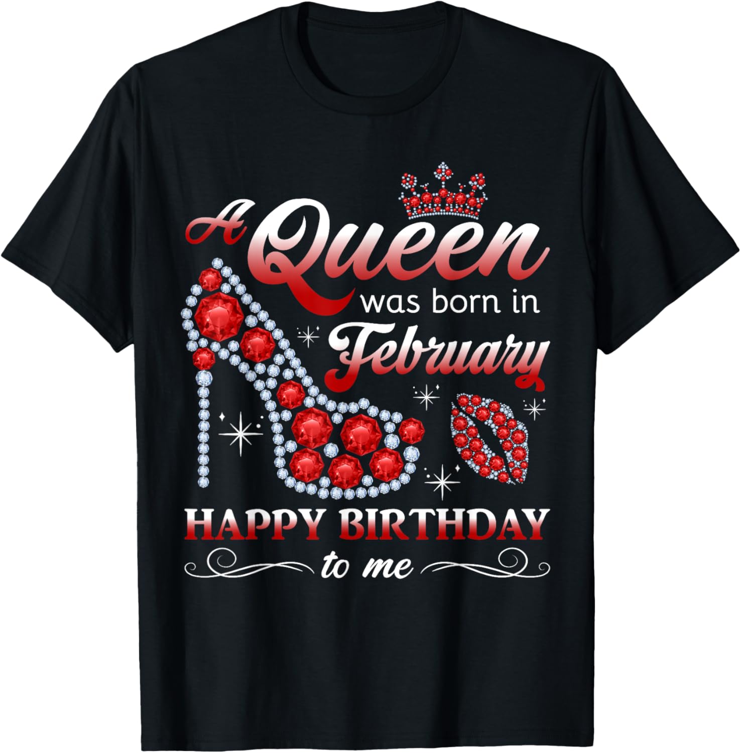 February Birthday Queen T-Shirt for Women and Girls - Celebrate in Style - 3