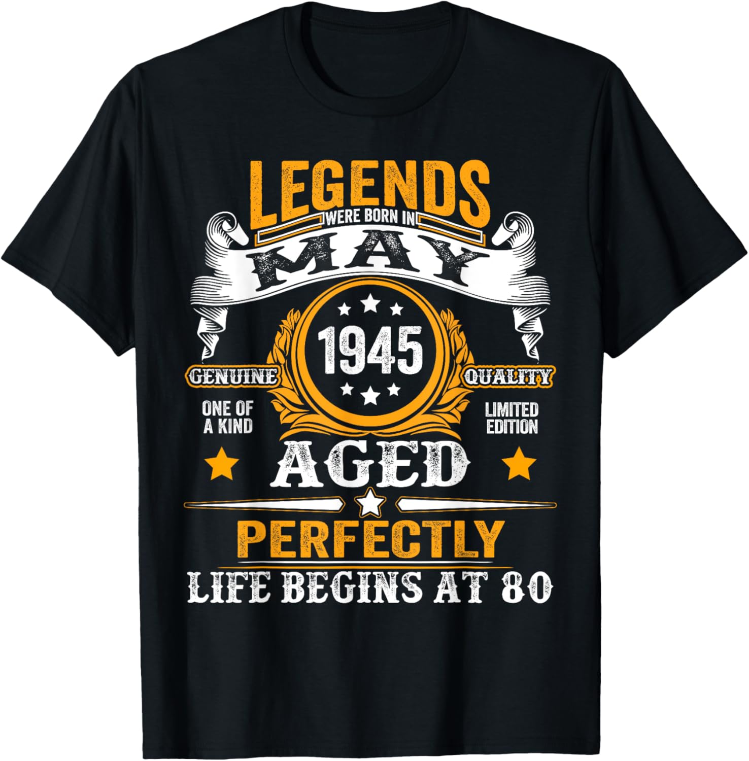 Legends Since May 1945 Retro 80th Birthday T-Shirt for Men and Women - 3