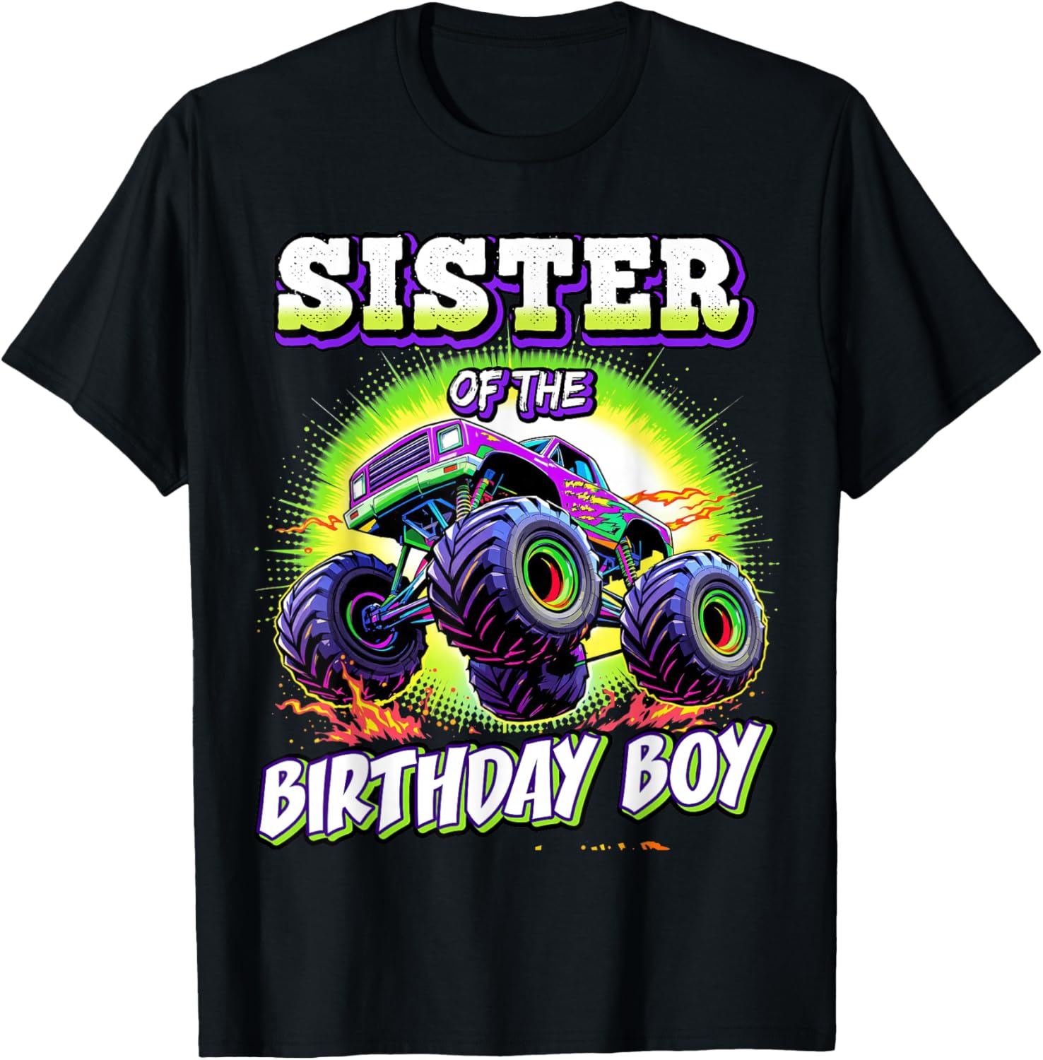 Sister of the Birthday Boy Monster Truck Party T-Shirt for Fun Celebrations - 6