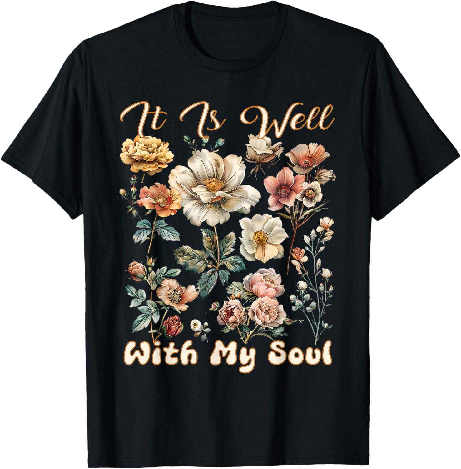 Boho Wildflower T-Shirt It Is Well With My Soul Faith Inspired Design - 22