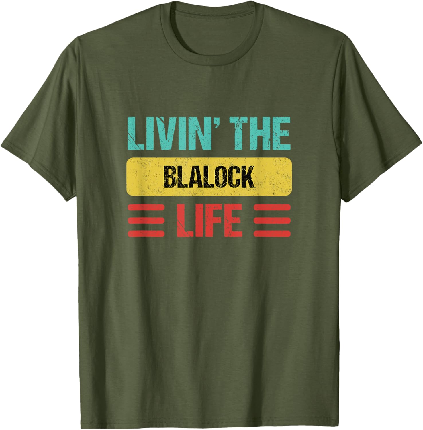 Blalock Name T-Shirt - Stylish Personalized Clothing for Everyday Wear - 24