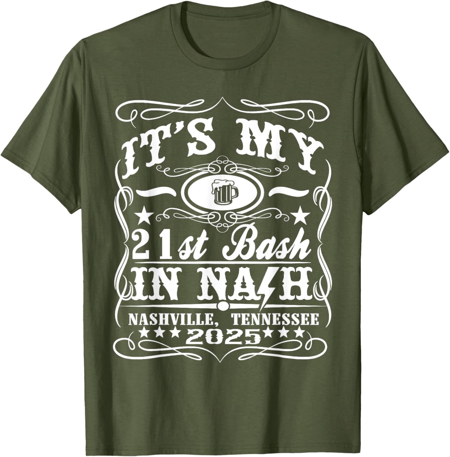 It's My Nashville 21st Birthday Beer Theme T-Shirt for Fun Celebrations - 2
