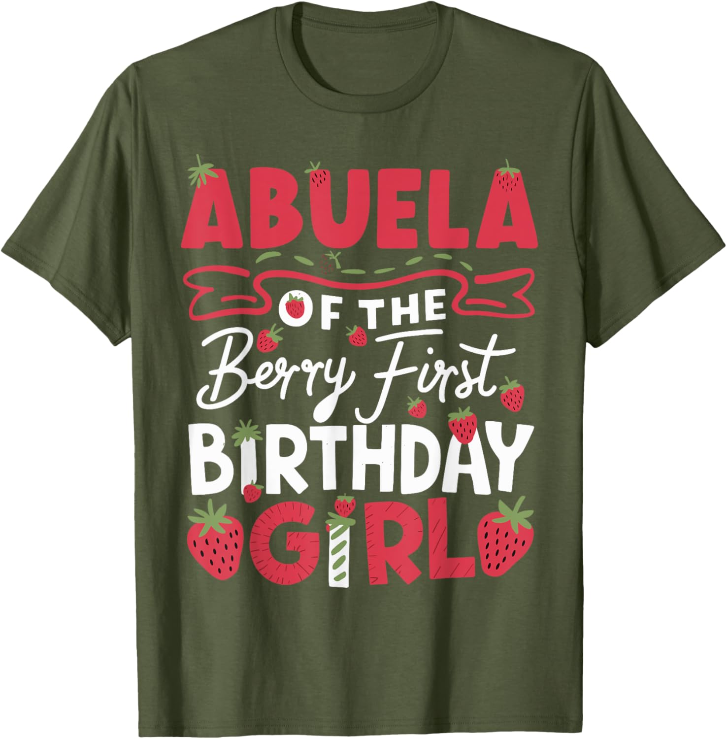 Cute Abuela Of The Berry First Birthday Girl Strawberry T-Shirt - 6