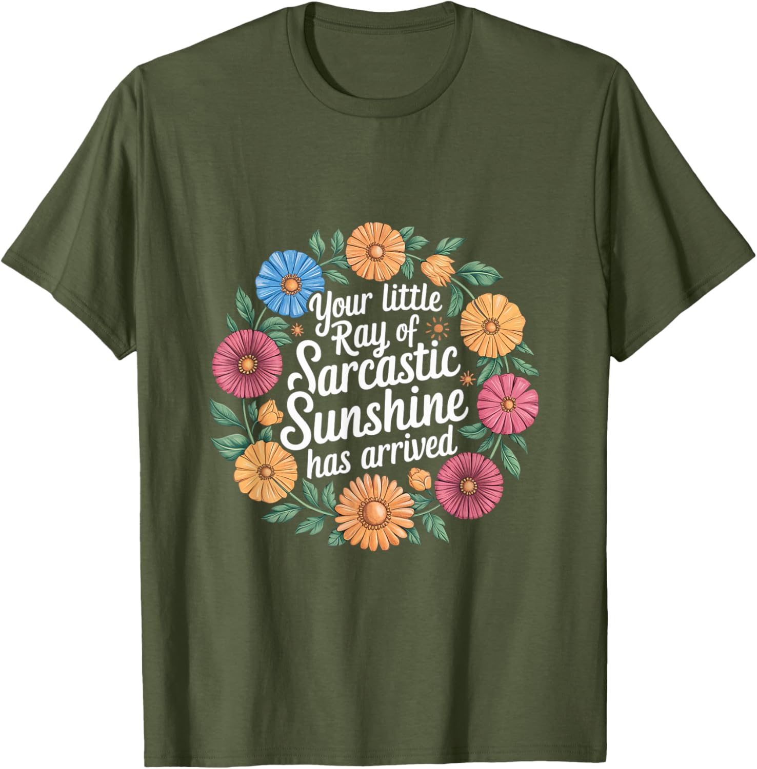Your Little Ray of Sarcastic Sunshine T-Shirt for Fun Casual Wear - 16