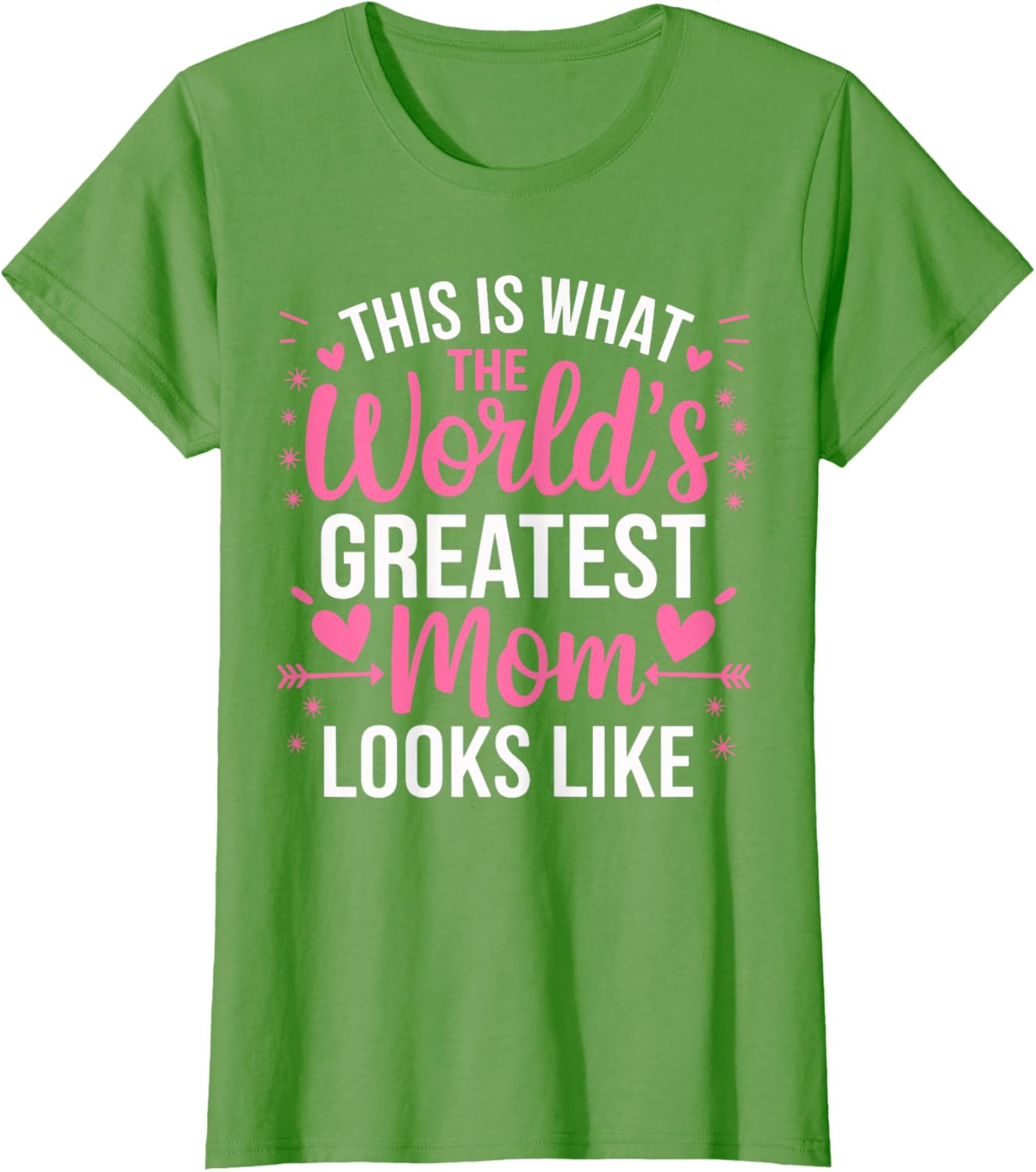 World's Greatest Mom T-Shirt for Best Mother - Perfect Gift Idea - 1