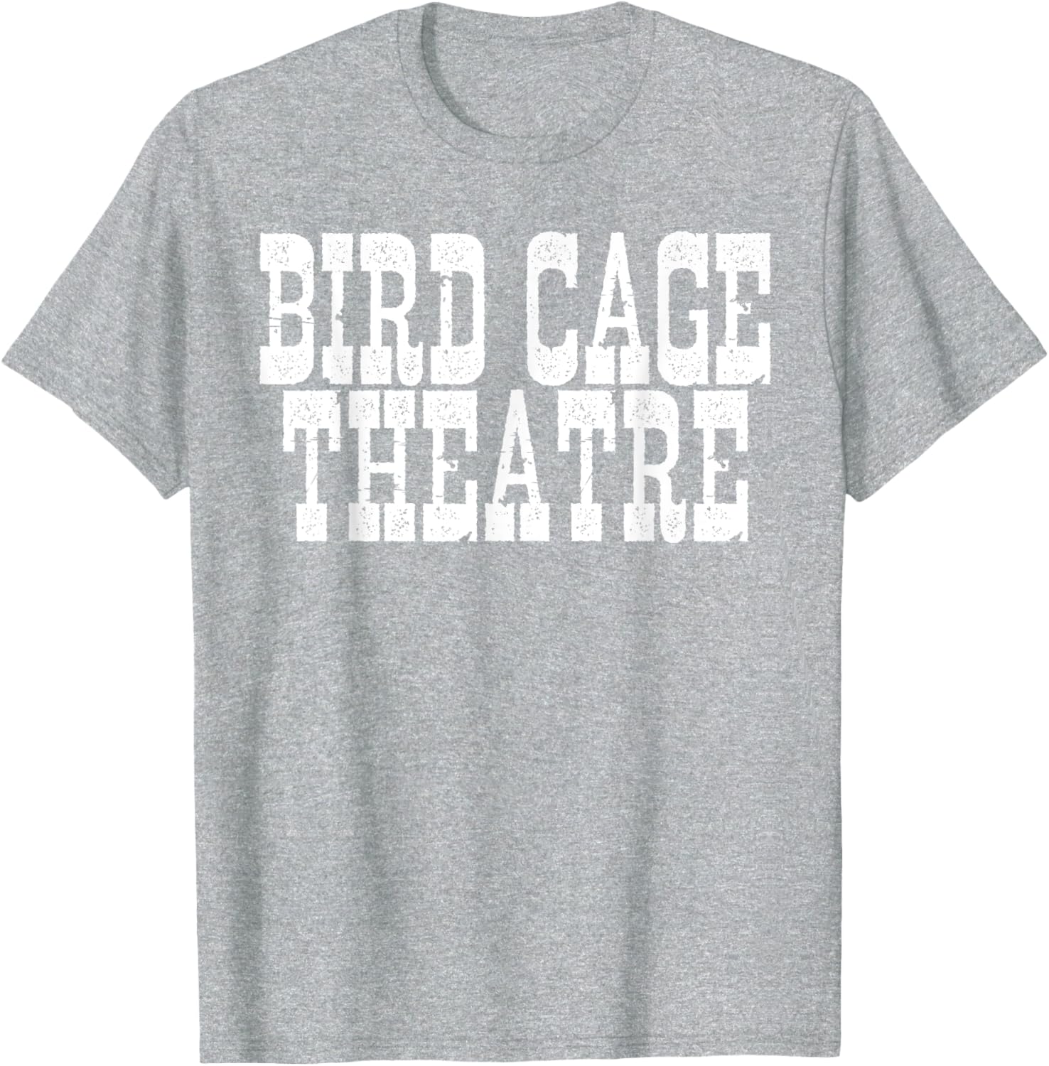 Bird Cage Theatre T-Shirt for Unique Fashion Lovers - Stylish Casual Wear - 5