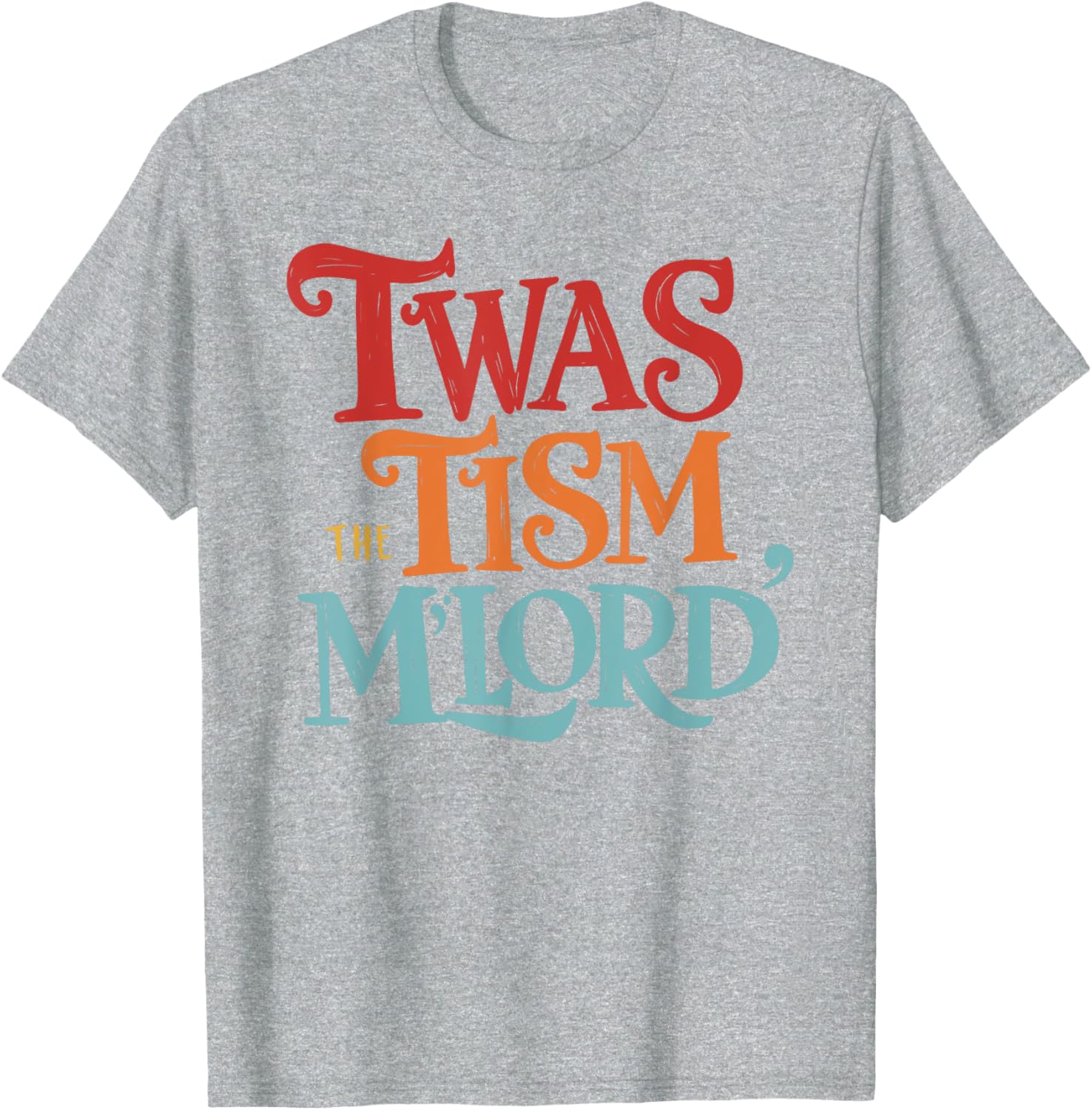 Vintage Style Twas the Tism M'Lord Black T-Shirt for Unisex Adults - 19