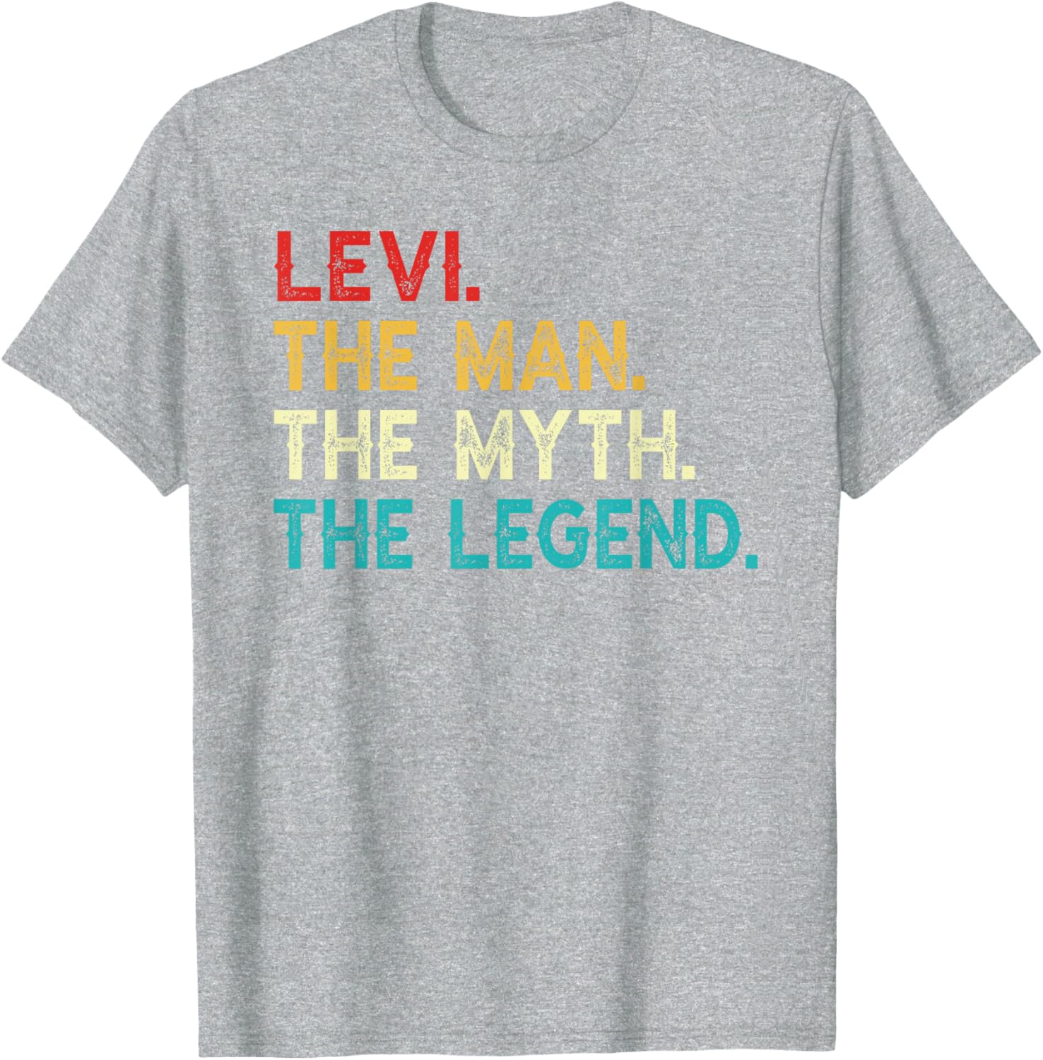 Funny Vintage Levi T-Shirt The Man The Myth The Legend Birthday Gift - 24