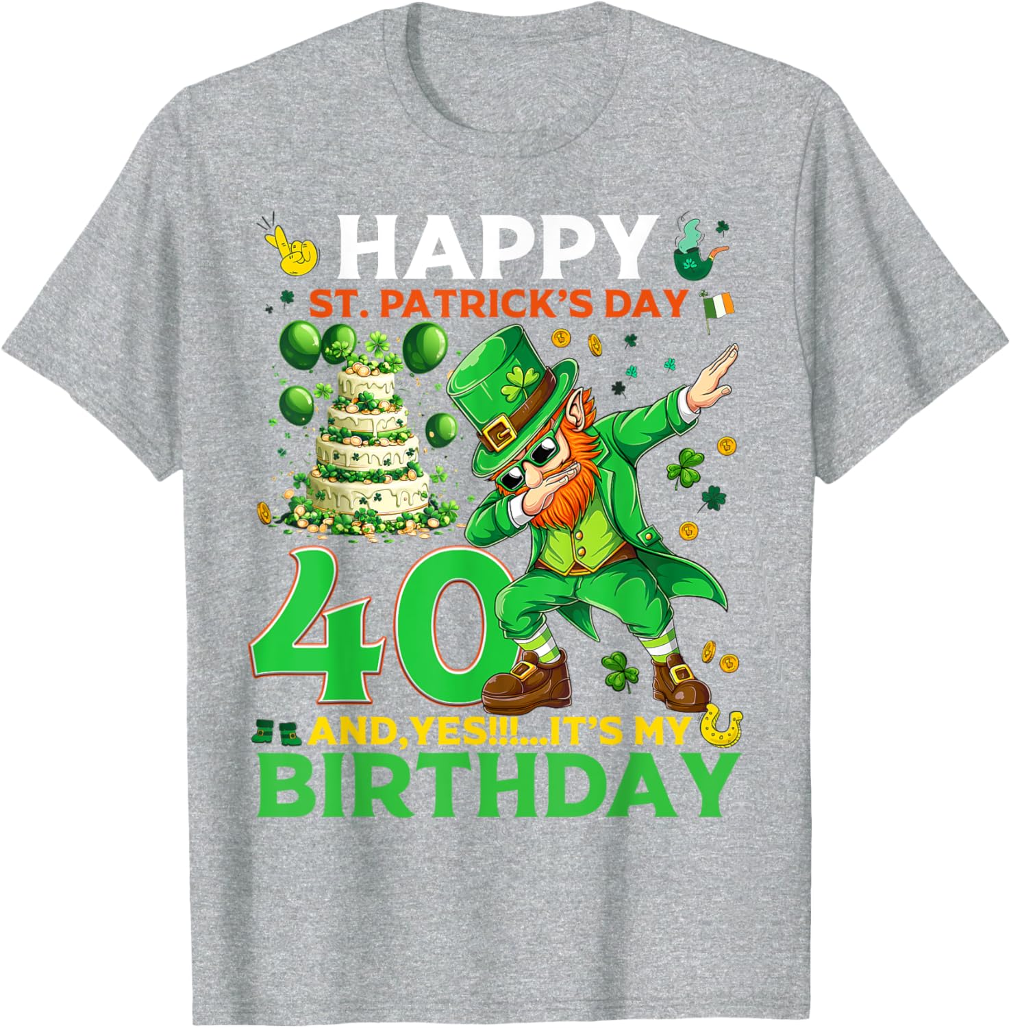 Happy St. Patrick's Day 40th Birthday Lucky T-Shirt for Celebrations - 2