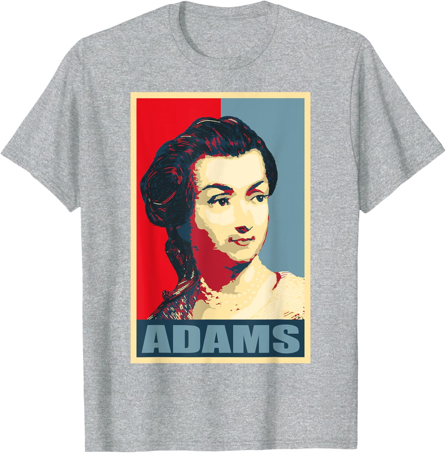Abigail Adams Iconic American Woman T-Shirt for Proud History Lovers - 27