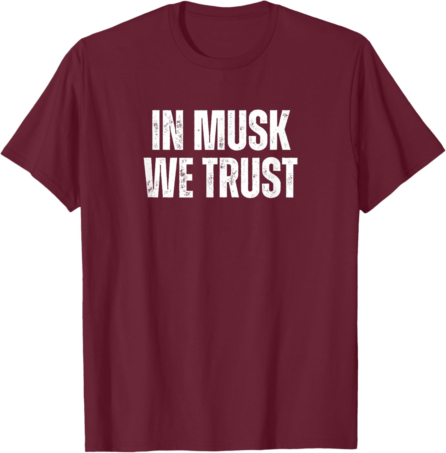 In Musk We Trust T-Shirt - Stylish Casual Wear for Elon Fans - 11