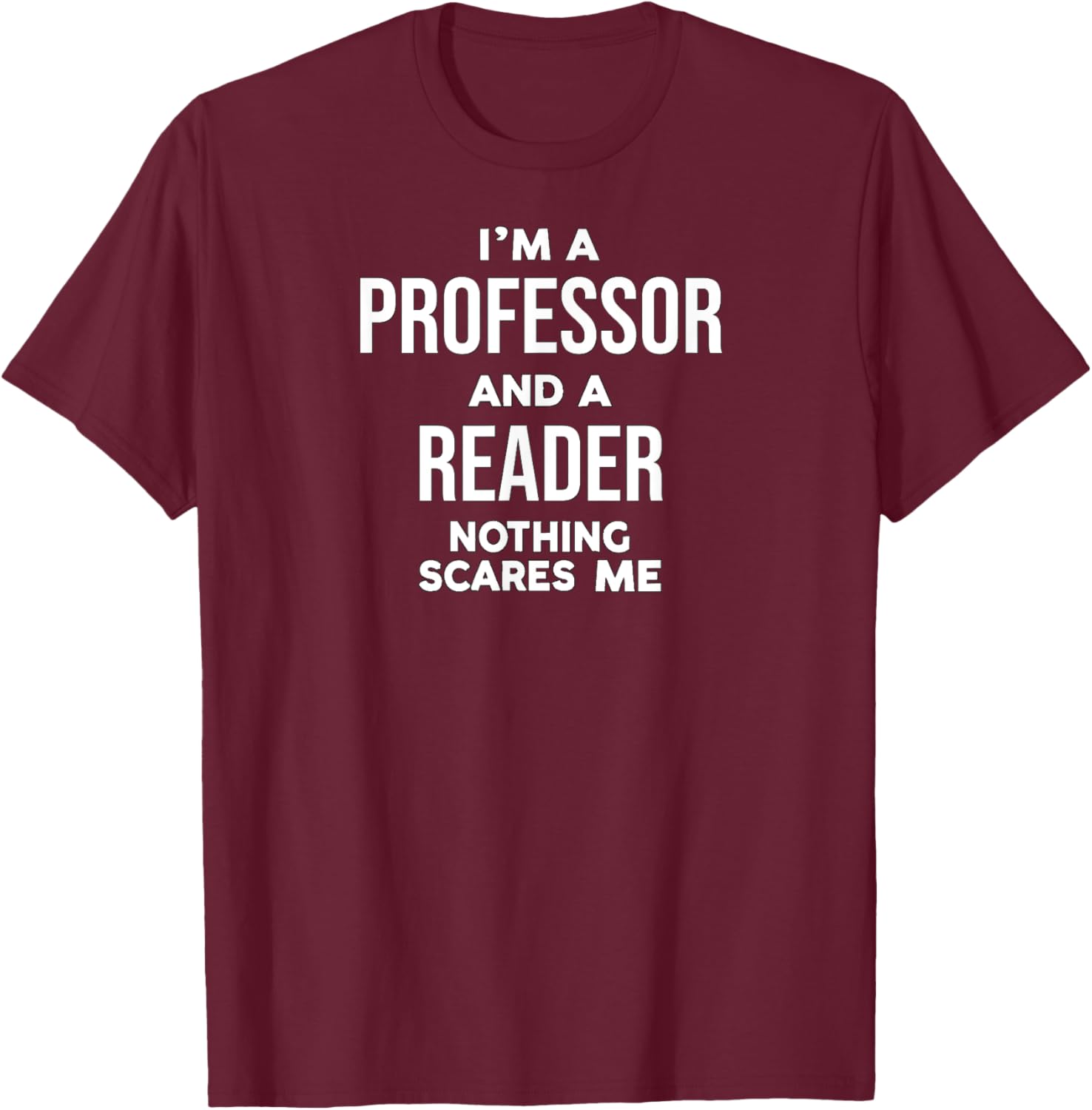 Professor Reader T-Shirt for Book Lovers and Educators – Fun Quote Tee - 1