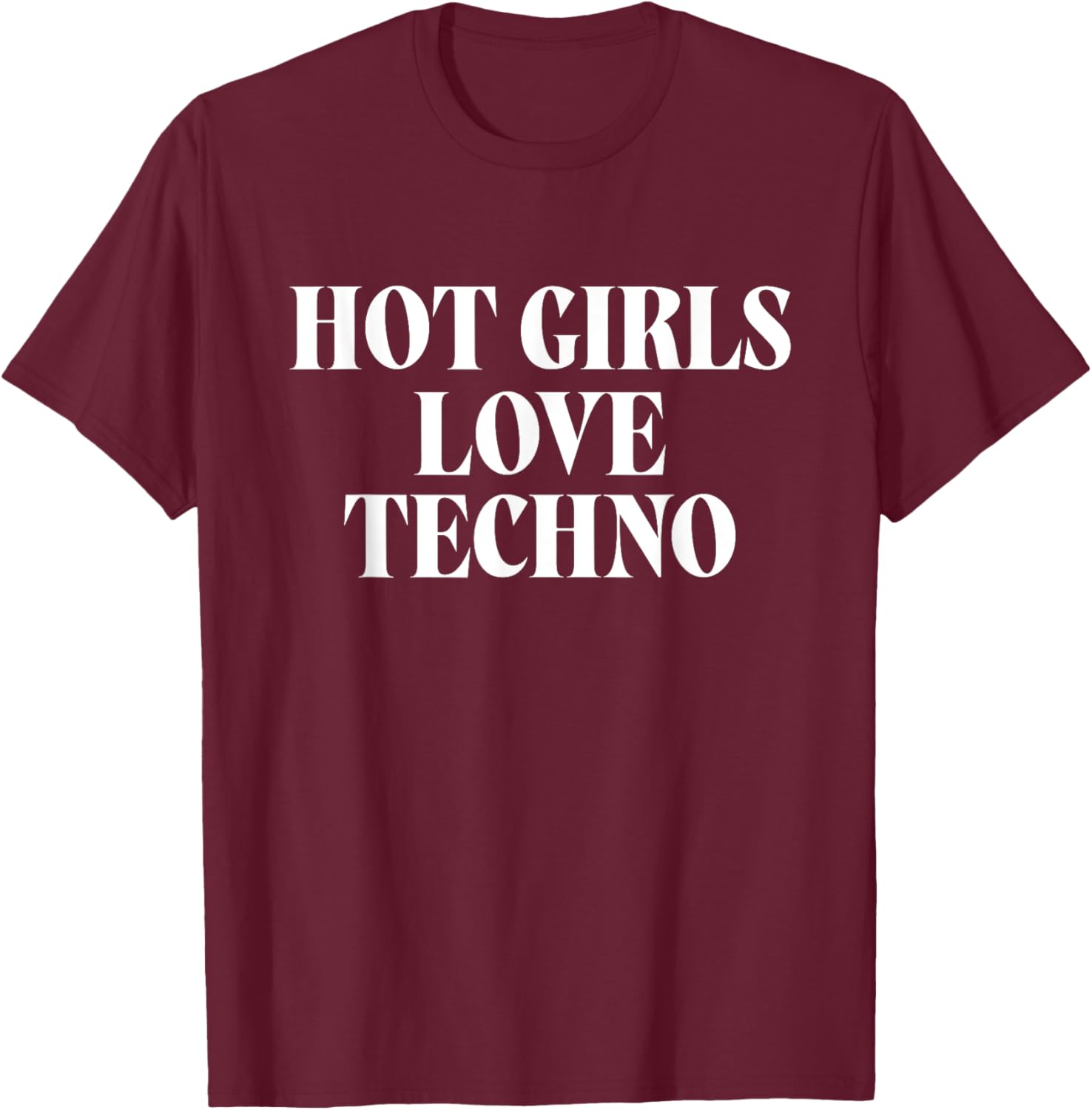 Hot Girls Love Techno EDM Festival T-Shirt for Music Lovers - 2