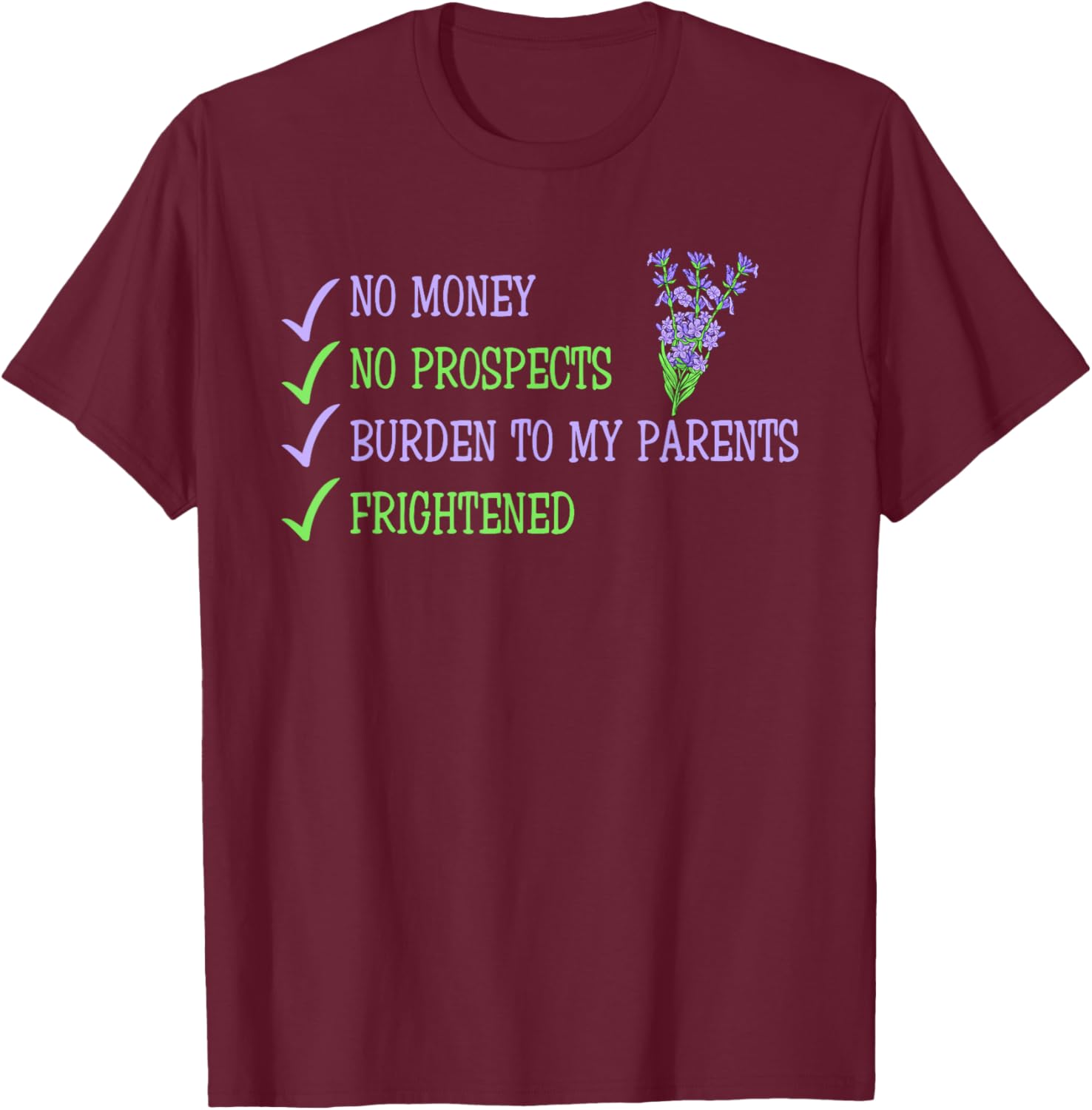 Humorous No Money No Prospects T-Shirt for Frightened Young Adults - 2