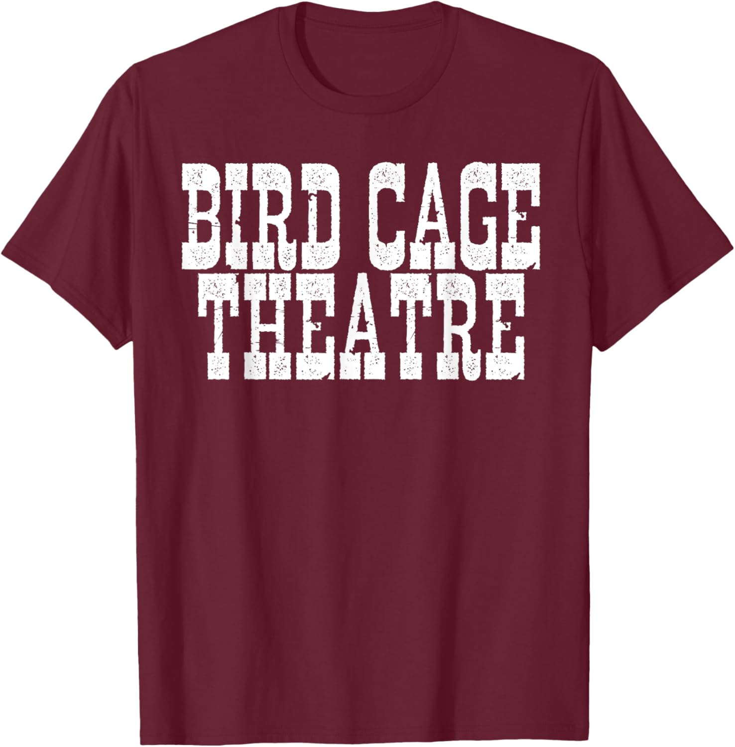 Bird Cage Theatre T-Shirt for Unique Fashion Lovers - Stylish Casual Wear - 12
