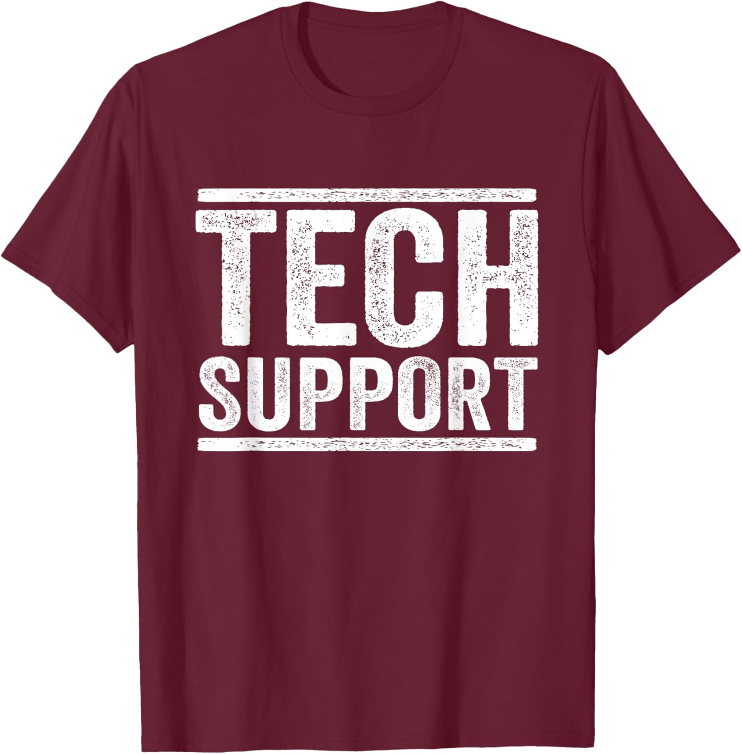 Tech Support T-Shirt for Tech Lovers - Fun and Comfortable Apparel - 25