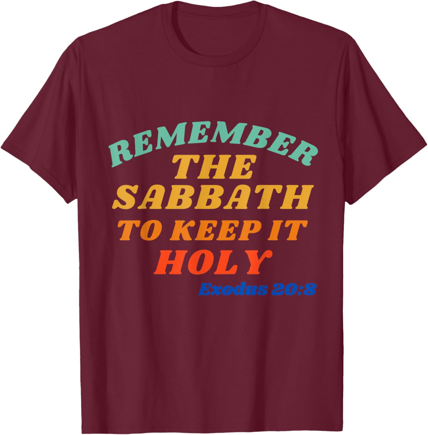 Exodus 20:8 Sabbath Reminder T-Shirt - Keep it Holy and Stylish - 5