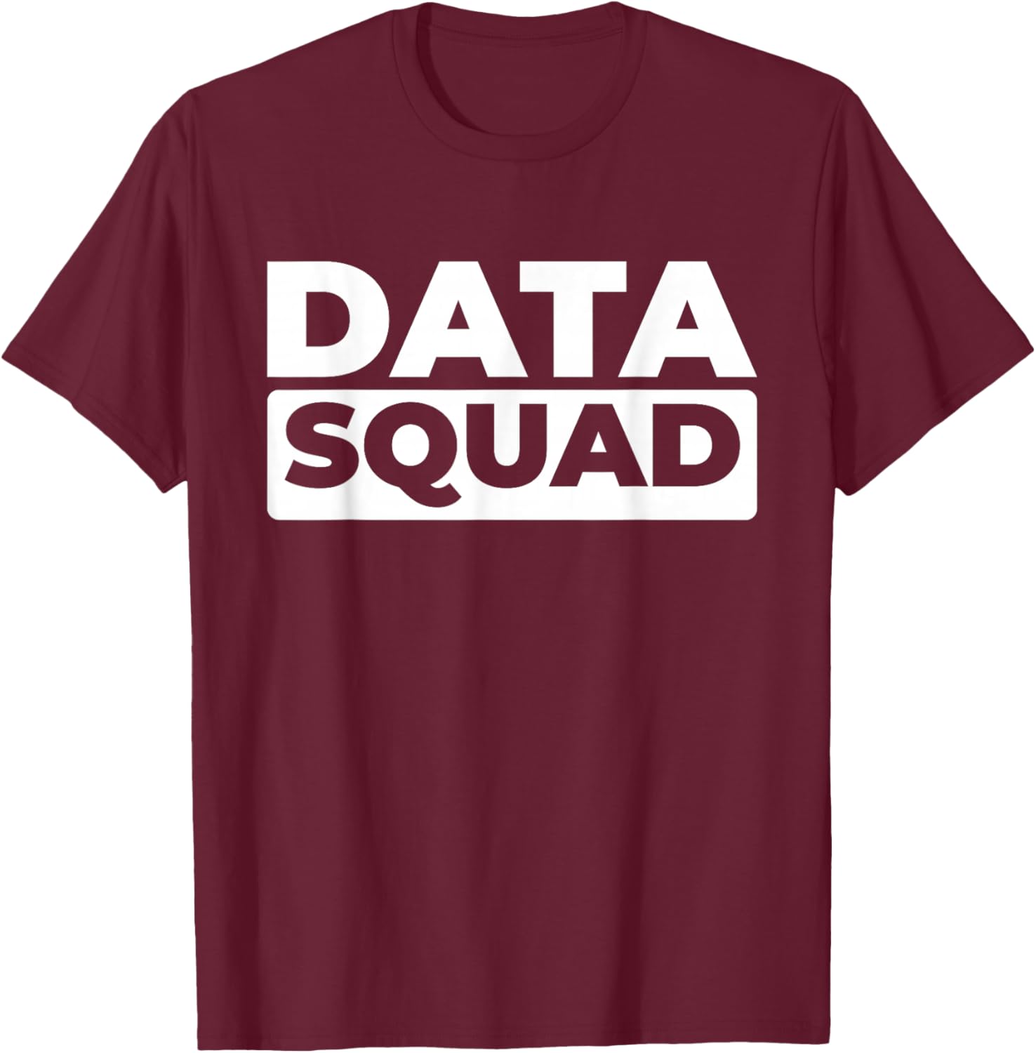 Data Analyst Squad T-Shirt for Business Intelligence Data Scientists - 18