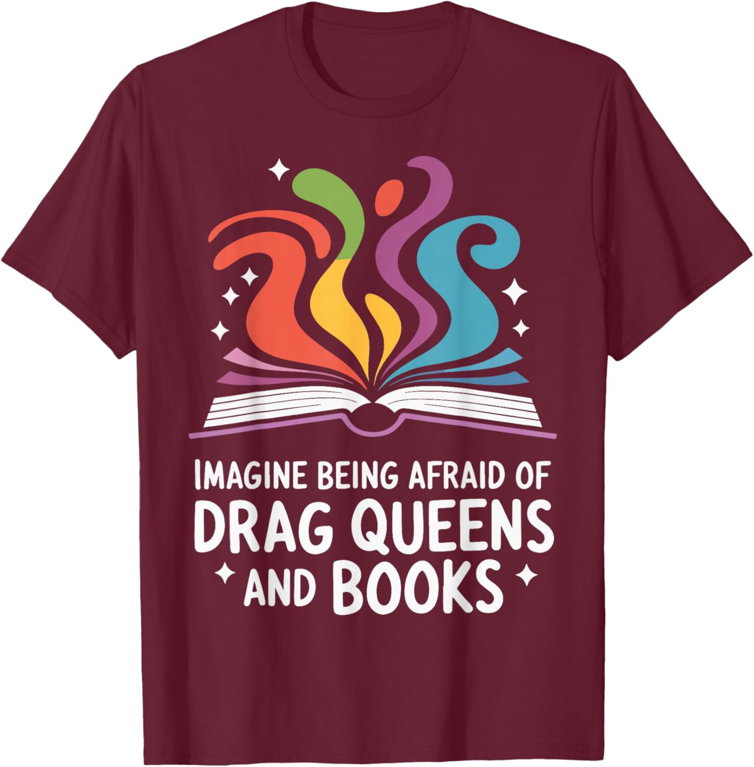 Fearless Drag Queens and Book Lovers Unite T-Shirt for Fun Fashion - 17