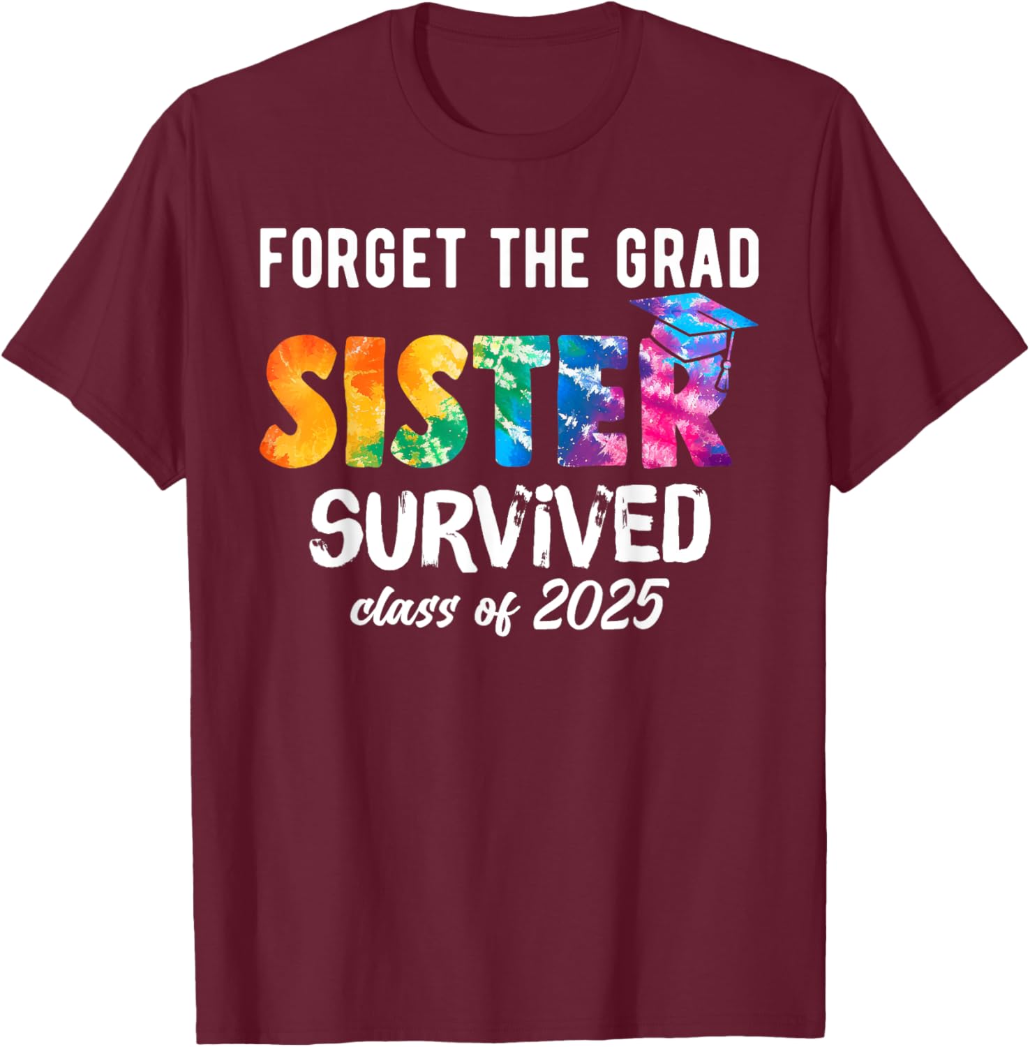 Proud Sister of a 2025 Graduate T-Shirt Perfect for Celebrating Graduation - 5