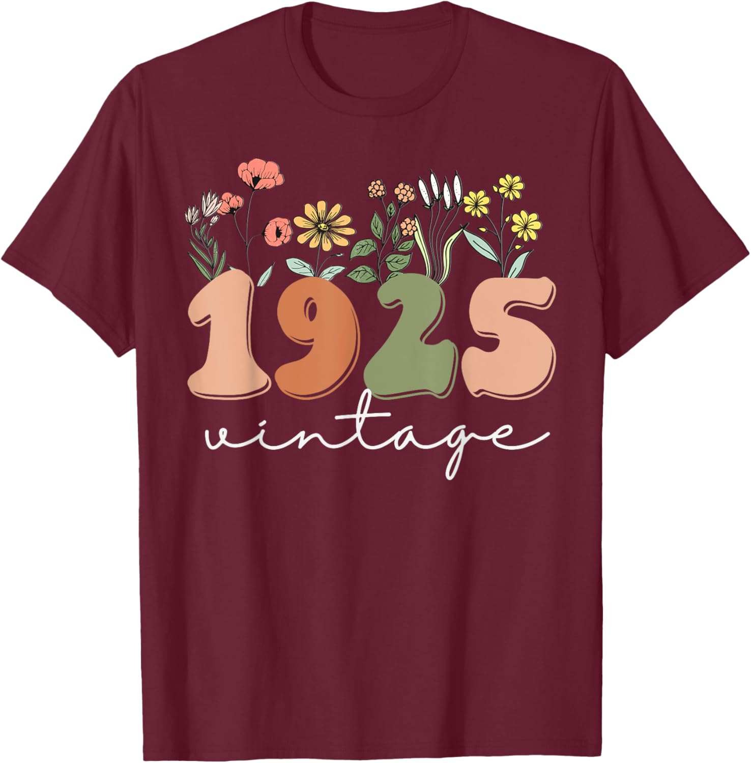 100 Years Old Vintage 1925 Wildflower Women's 100th Birthday T-Shirt - 25