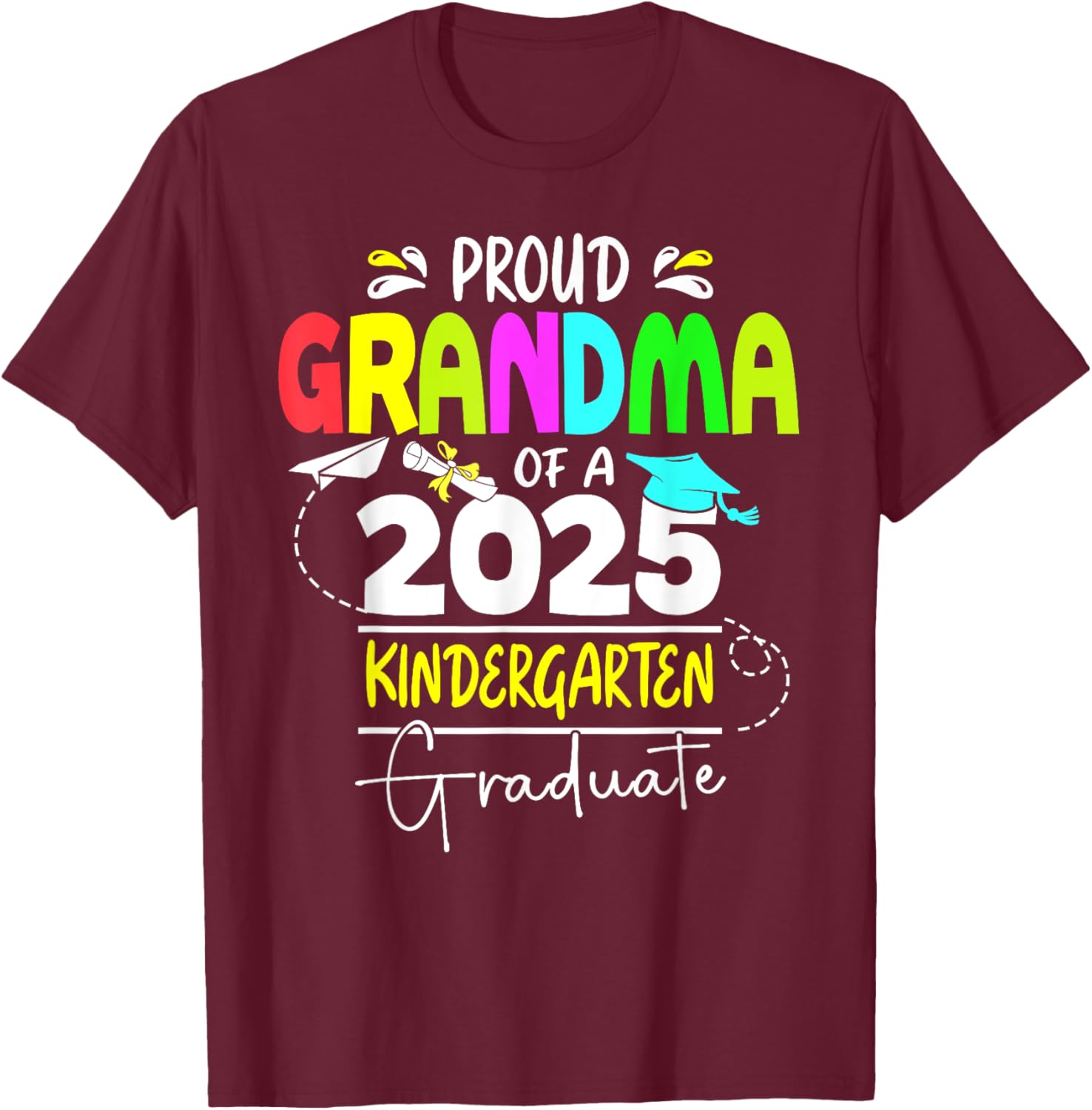 Proud Grandma 2025 Kindergarten Graduate T-Shirt for Celebrating Success - 18