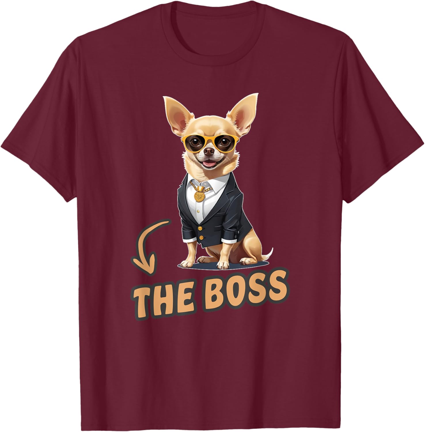 Funny Chihuahua The Boss T-Shirt for Dog Lovers and Owners - 25