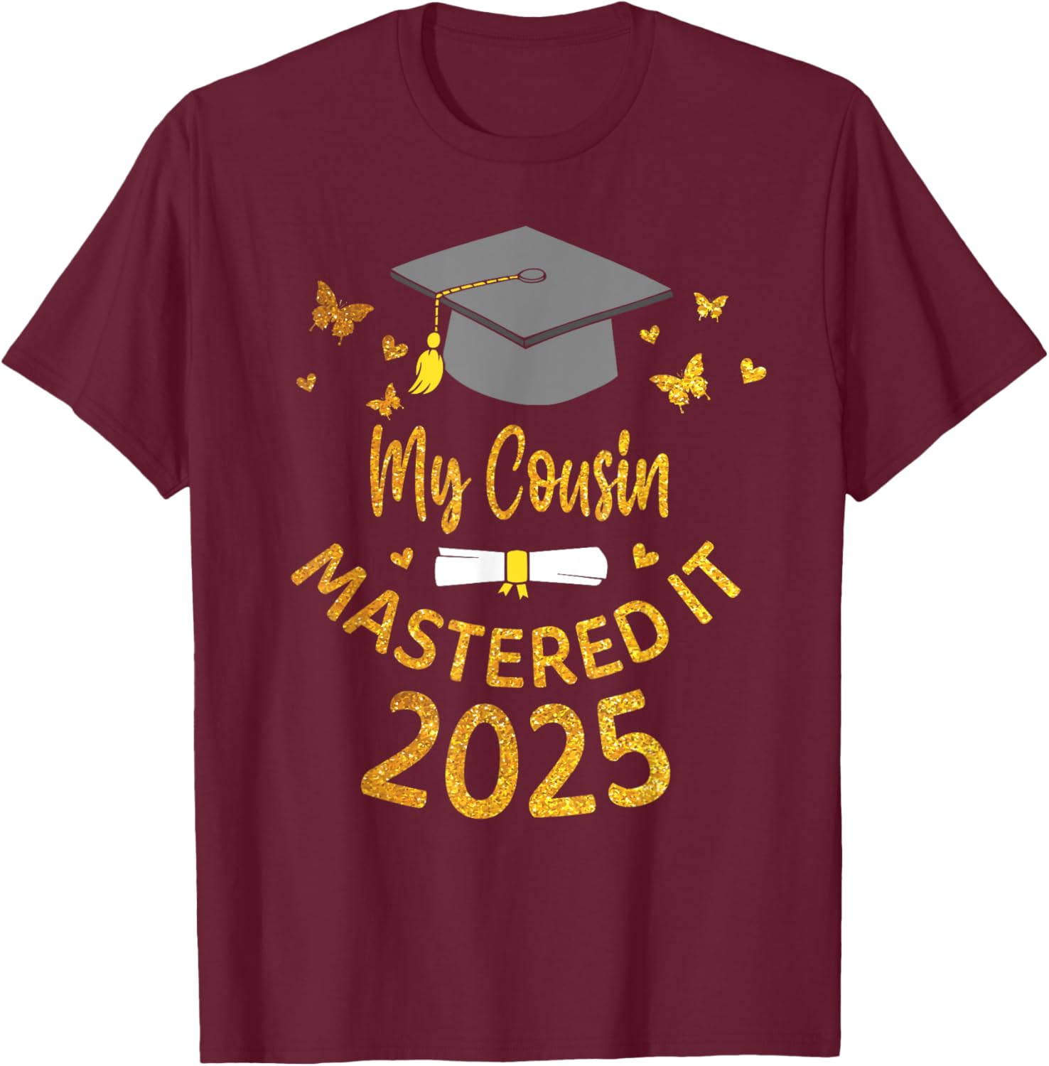 Cousin Masters Degree Graduation 2025 T-Shirt for Proud Family Celebrations - 8