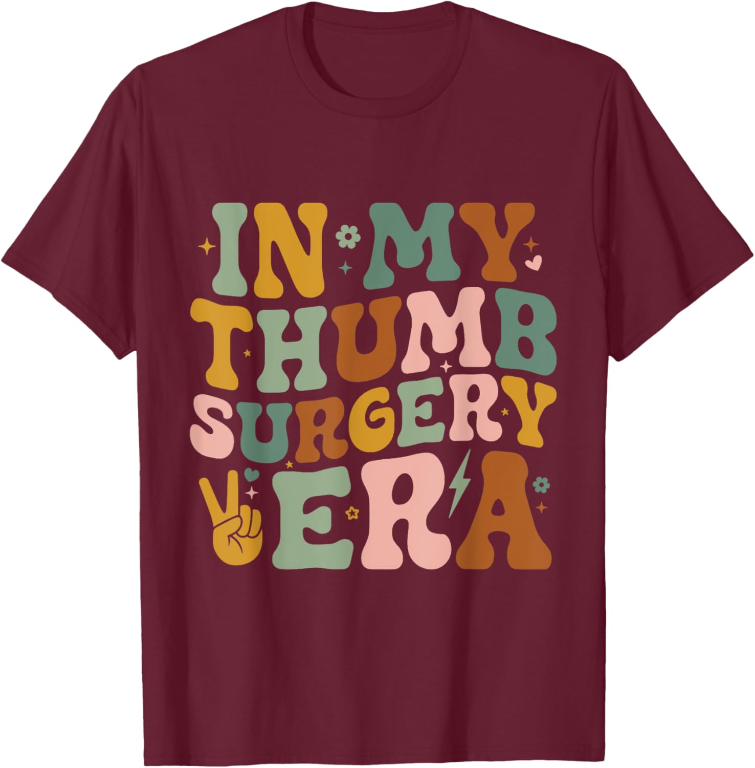 In My Thumb Surgery Era T-Shirt for Broken Thumb Recovery Comfort - 2